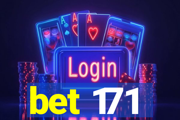 bet 171